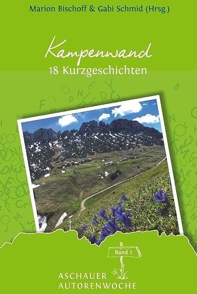 Produktbild Kampenwand (Deborah Emrath, Heike Stadelmann, Helen Sonntag, Maria Sanders, Marion Bischoff, Monja Luz, Deutsch)