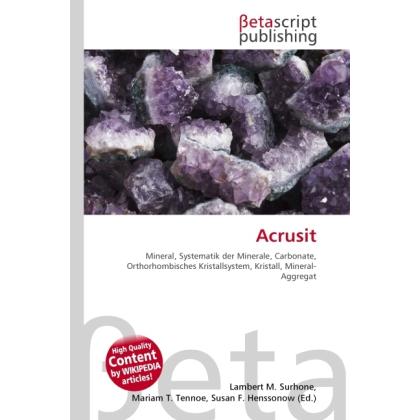 Acrusit, Fachbücher von Susan F. Marseken, Miriam T. Timpledon, Lambert M. Surhone
