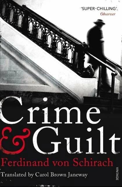Produktbild Crime and Guilt (Englisch, Ferdinand von Schirach, 2012)
