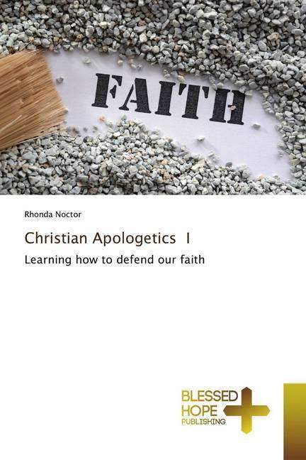 Produktbild Christian Apologetics I (Rhonda Noctor, 2020)