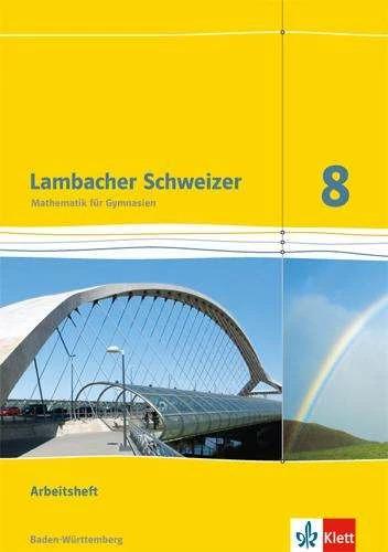 Produktbild Lambacher Schweizer. 8. Schuljahr. Arbeitsheft plus Lösungsheft. Baden-Württemberg (Deutsch, Hillebrand, Klaus-Peterua, Petra/Bucholzki, Wiebke/Jungmann, 2017)