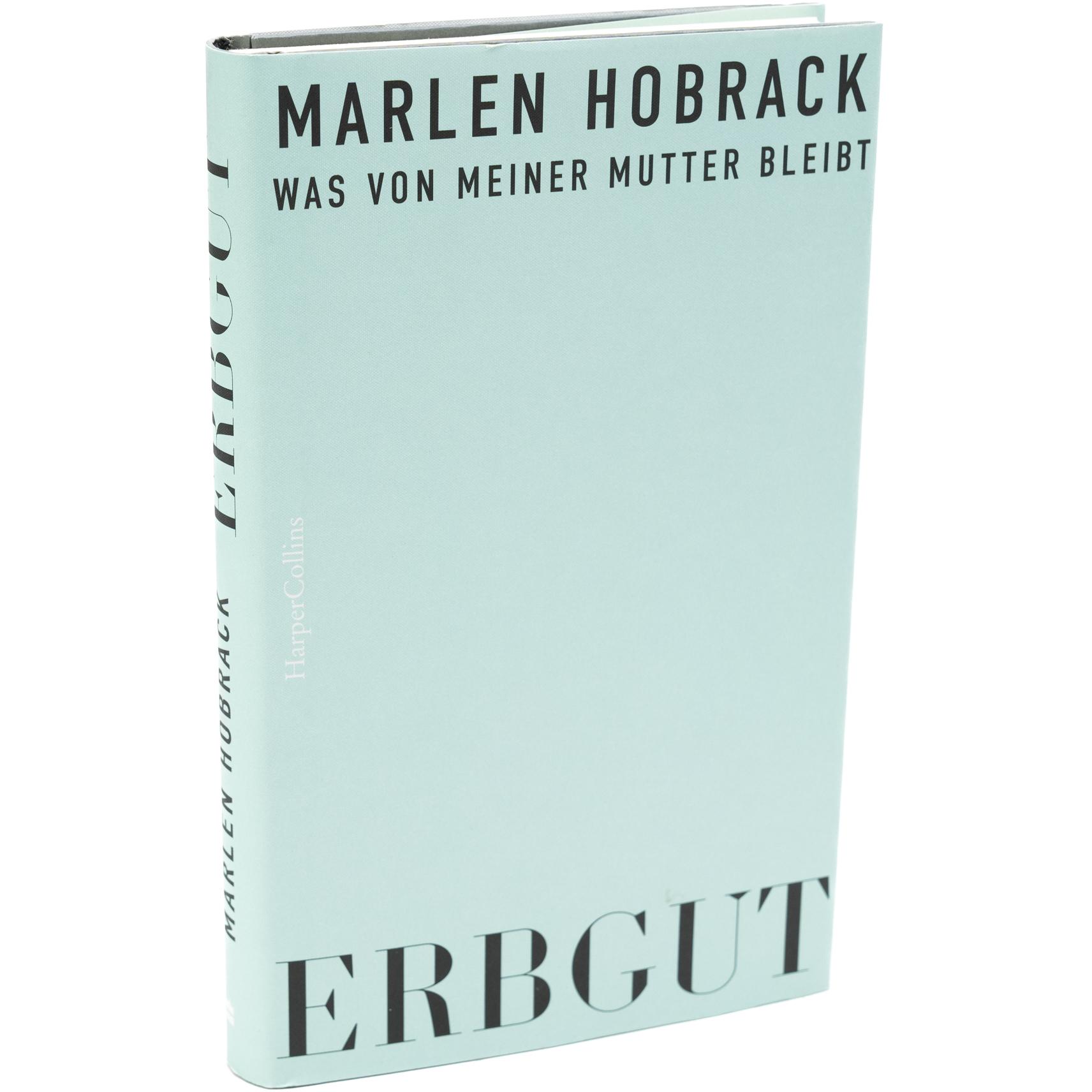 Hobrack:Erbgut. Was von meiner Mutter b, Belletristik von Marlen Hobrack