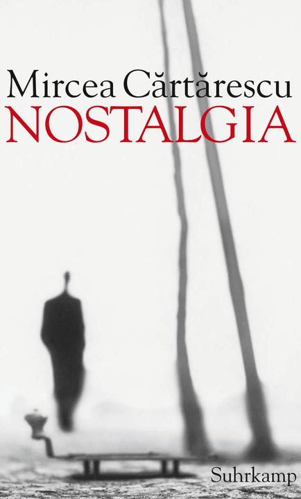 Produktbild Nostalgia (Deutsch, Mircea Cartarescu, 2009)