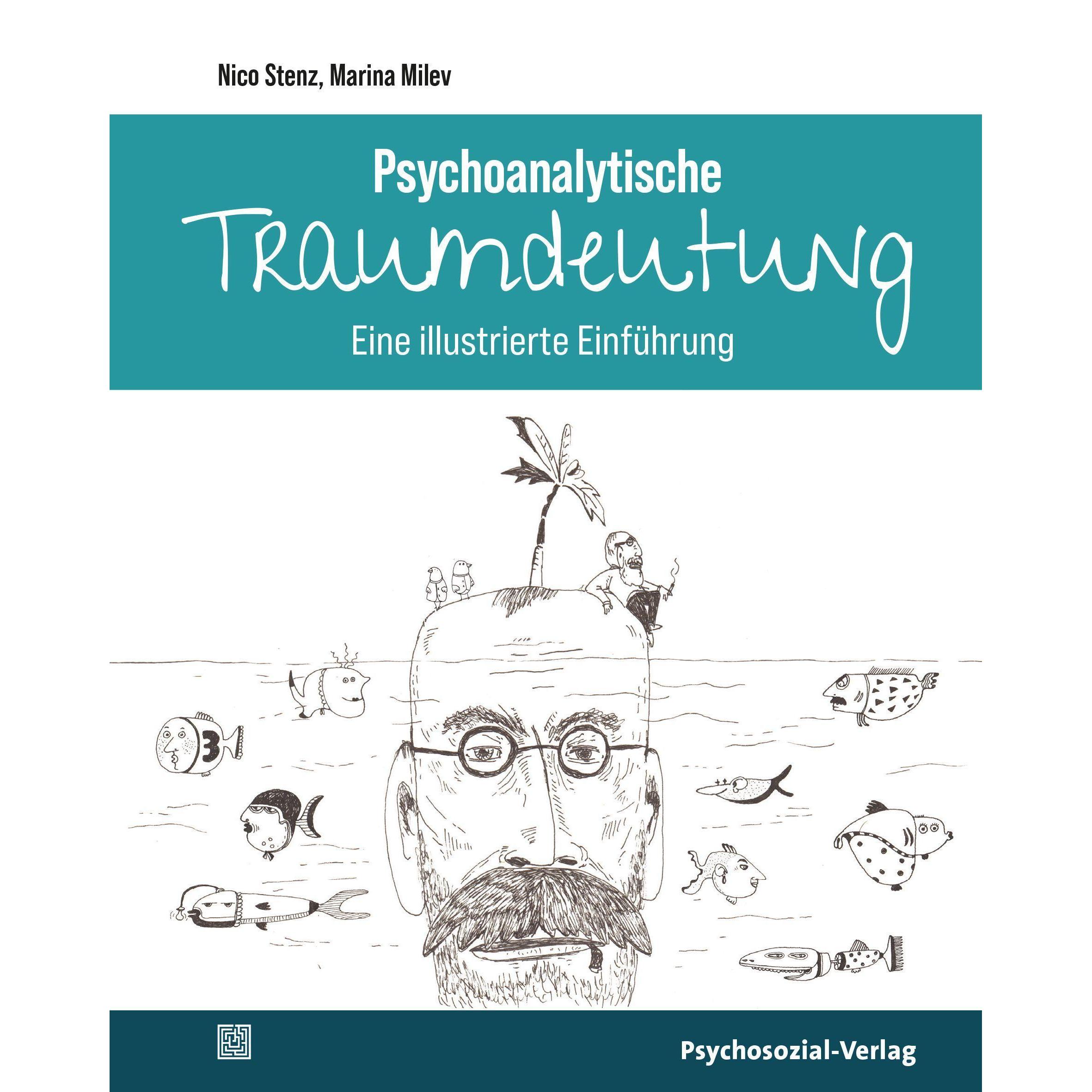 Psychoanalytische Traumdeutung, Fachbücher von Nico Stenz