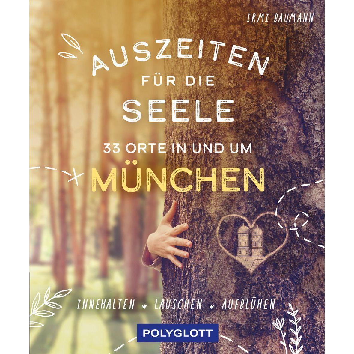 Thumbnail - Auszeiten für die Seele in München und Umgebung, Ratgeber von Gisela Immich, Irmi Baumann