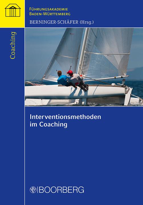 Produktbild Interventionsmethoden im Coaching (Deutsch, Elke Berninger-Schäfer, 2017)