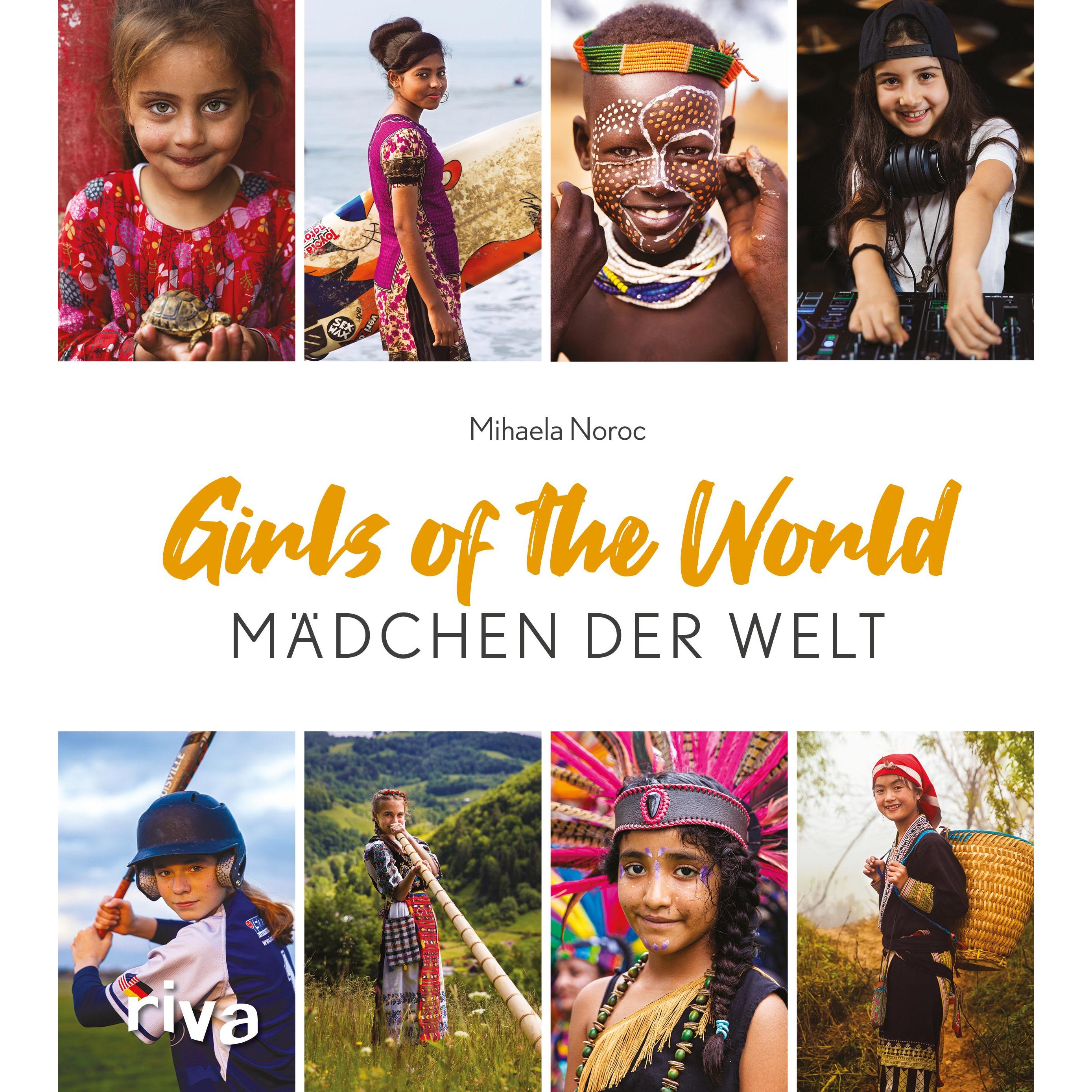 Girls of the World – Mädchen der Welt, Kinderbücher von Mihaela Noroc