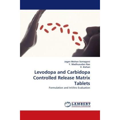 Somagoni:Levodopa and Carbidopa Control, Fachbücher von Jagan Mohan Somagoni, Y. Madhusudan Rao, V. Kishan