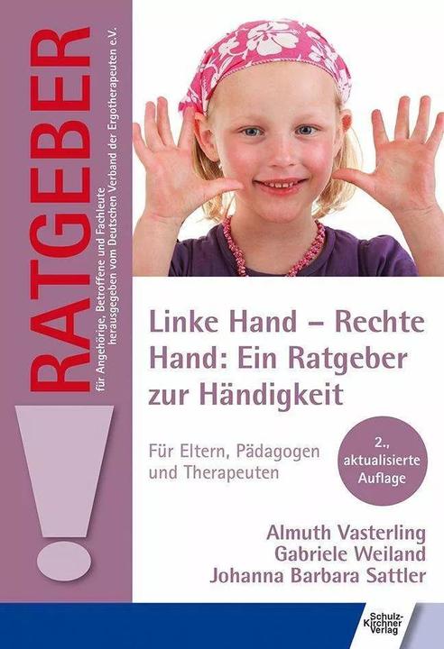 Produktbild Linke Hand - Rechte Hand: Ein Ratgeber zur Händigkeit (Deutsch, 2017)