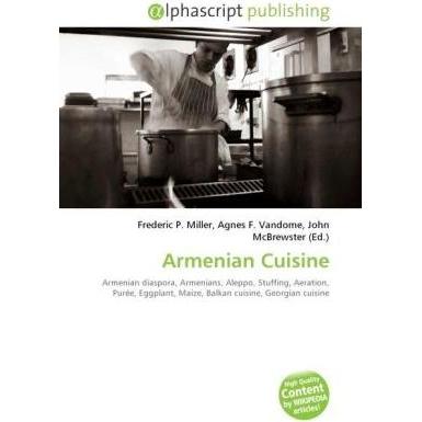 Armenian Cuisine, Fachbücher von John McBrewster, Agnes F. Vandome, Frederic P. Miller