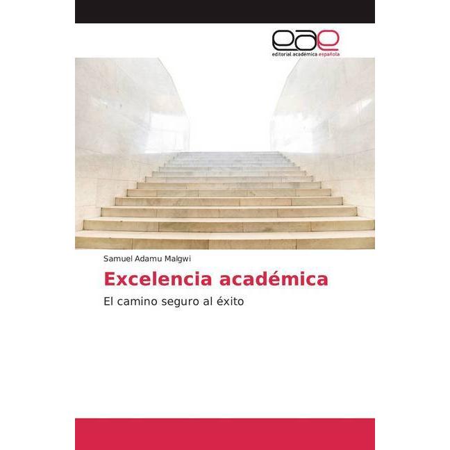 Excelencia académica, Ratgeber von Samuel Adamu Malgwi
