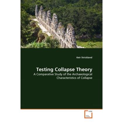 Testing Collapse Theory, Fachbücher von Keir Strickland