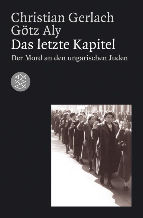 Produktbild Das letzte Kapitel (Deutsch, Götz Aly, 2004)