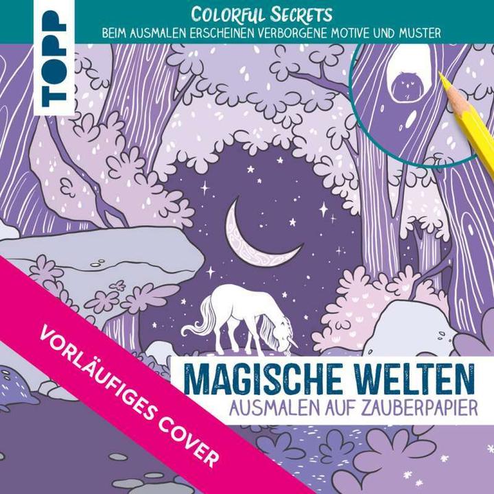 Produktbild Colorful Secrets Magische Welten auf Zauberpapier