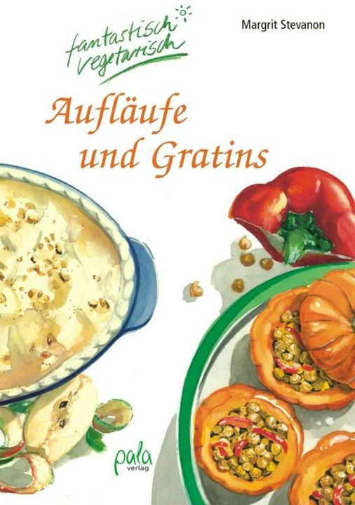 Produktbild Aufläufe und Gratins (Deutsch, Kirsten Schlag, Margrit Stevanon, 2011)