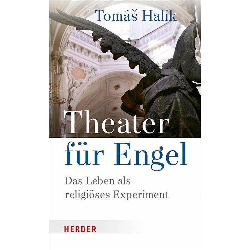 Theater für Engel, Sachbücher von Tomáš Halík