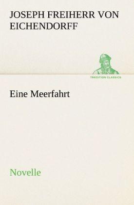 Produktbild Eine Meerfahrt (Deutsch, Joseph von Eichendorff, 2012)