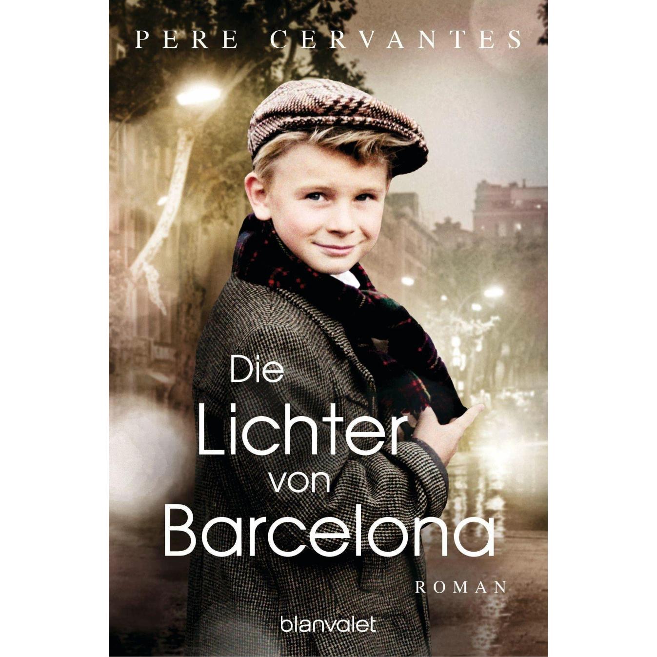 Die Lichter von Barcelona, Belletristik von Pere Cervantes