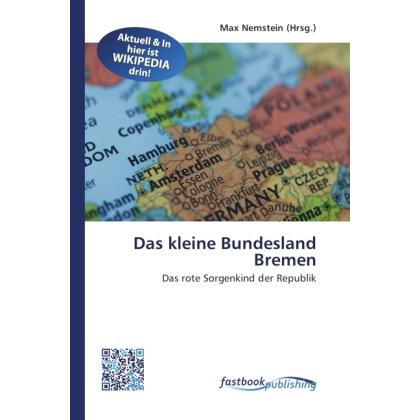 Das kleine Bundesland Bremen, Fachbücher von Max Nemstein