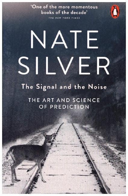 Produktbild The Signal and the Noise (Englisch, Nate Silver, 2013)
