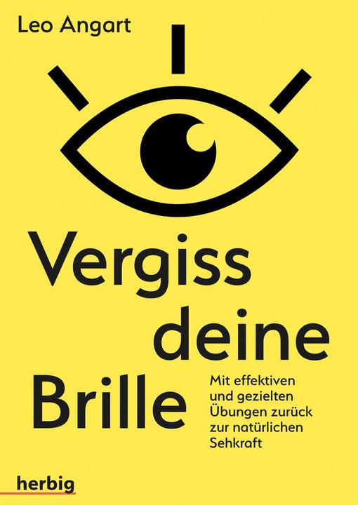 Produktbild Vergiss deine Brille (Deutsch, Leo Angart, 2018)