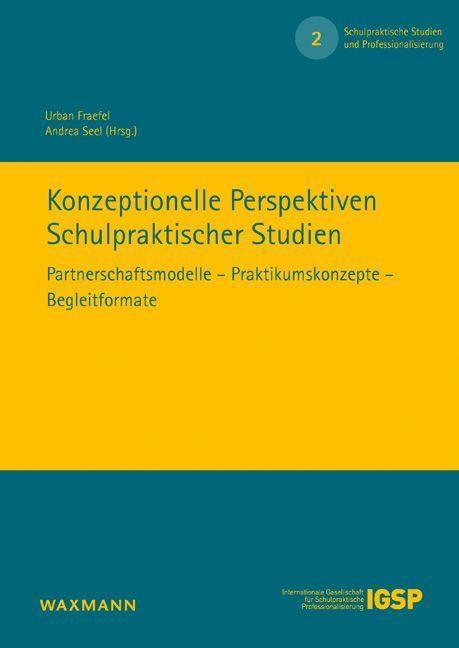 Produktbild Konzeptionelle Perspektiven Schulpraktischer Studien (Deutsch, 2017)