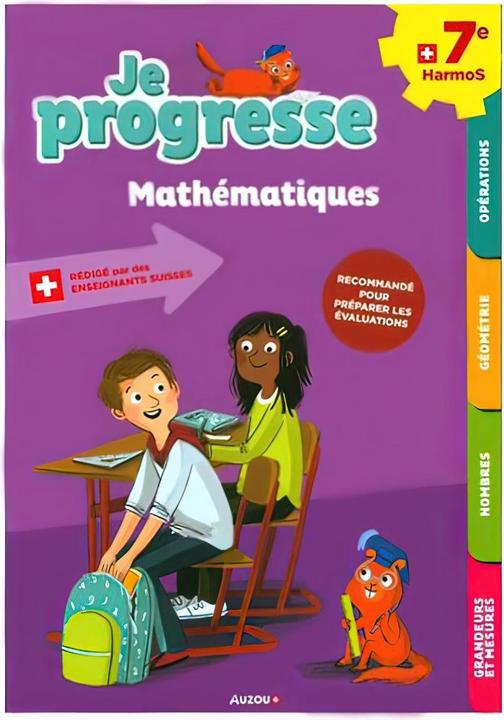 Je progresse en mathématiques 7ème HarmoS (Französisch, Dalla Riva Sabina, Knébel Martine, 2022)