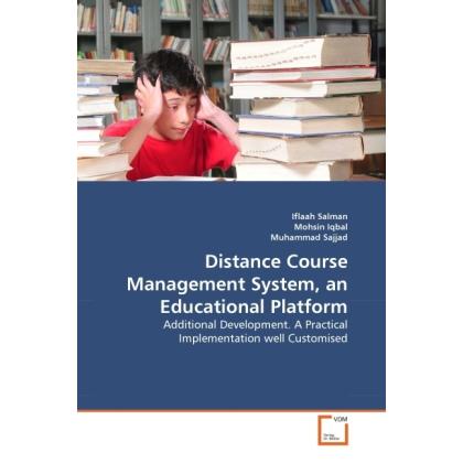 Thumbnail - Distance Course Management System, an Educational Platform, Fachbücher von Mohsin Iqbal, Mohammad Sajjad, Iflaah Salman