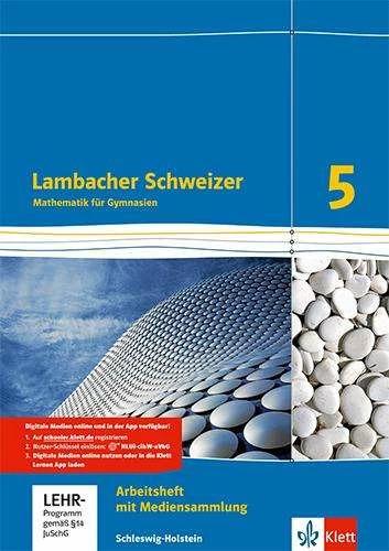 Produktbild Lambacher Schweizer Mathematik 5. Arbeitsheft plus Lösungsheft und Lernsoftware. Schleswig-Hols (Deutsch, 2018)