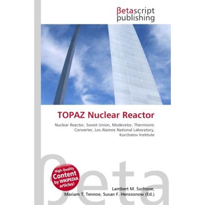 TOPAZ Nuclear Reactor, Fachbücher von Susan F. Marseken, Miriam T. Timpledon, Lambert M. Surhone