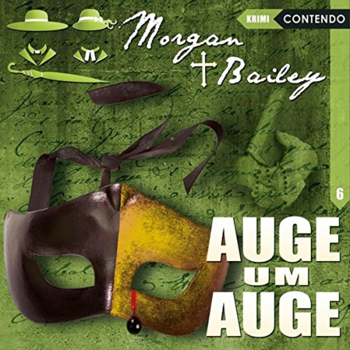 Morgan & Bailey 06: Auge um Auge, Hörbücher von Christoph Piasecki