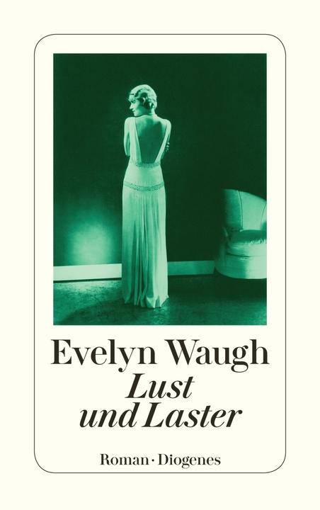 Produktbild Lust und Laster (Deutsch, Evelyn Waugh, 2018)