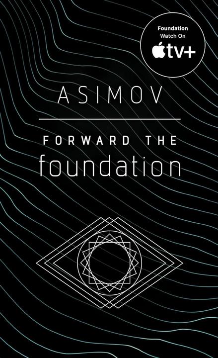 Produktbild Forward the Foundation (Englisch, Isaac Asimov, 1994)