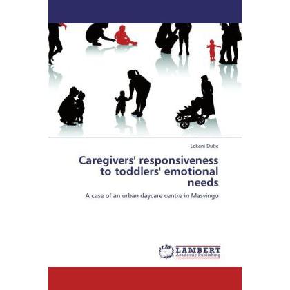 Caregivers' responsiveness to toddlers' emotional needs, Fachbücher
