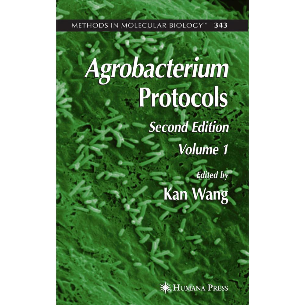 Agrobacterium Protocols, Fachbücher von Kan Wang