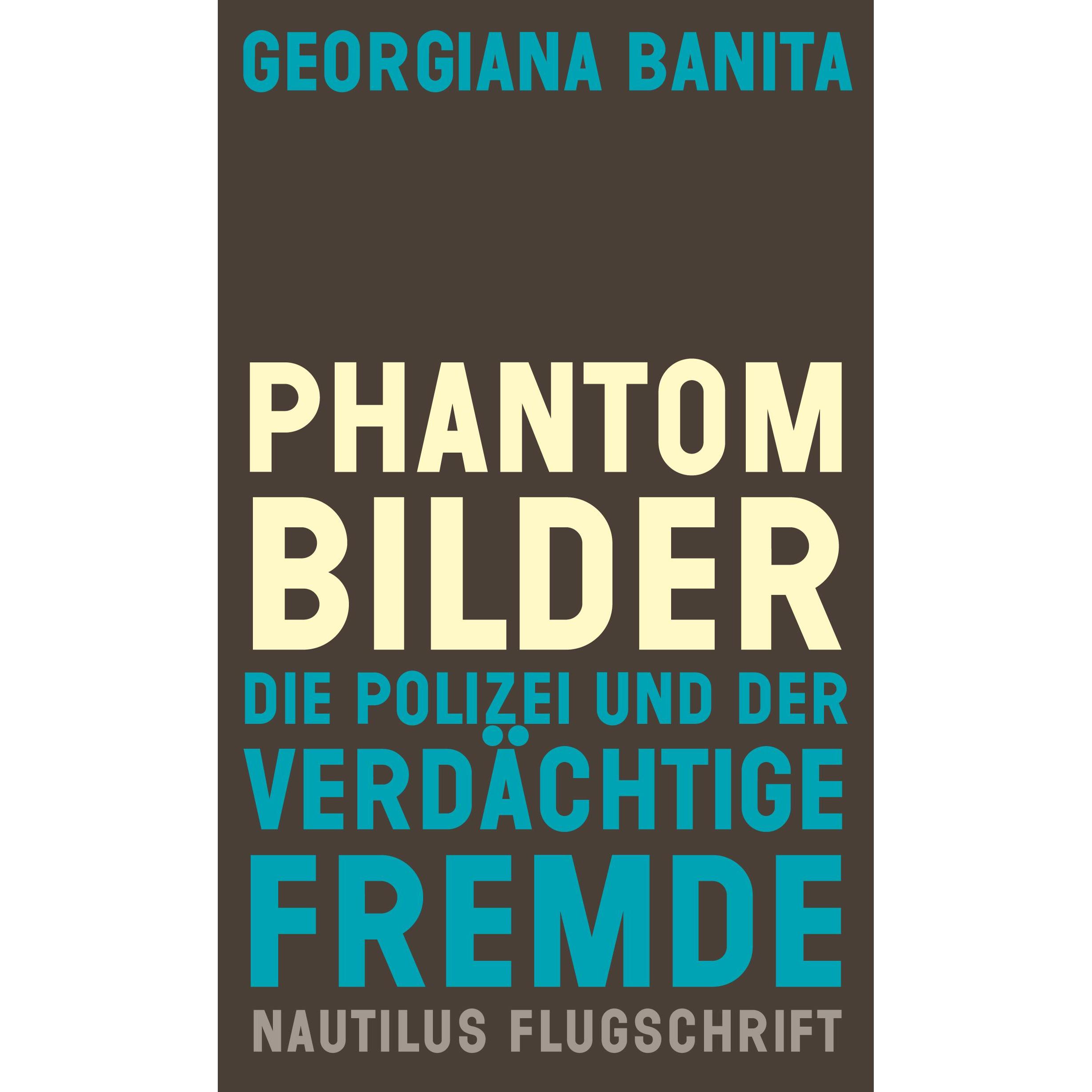 Phantombilder, Sachbücher von Georgiana Banita
