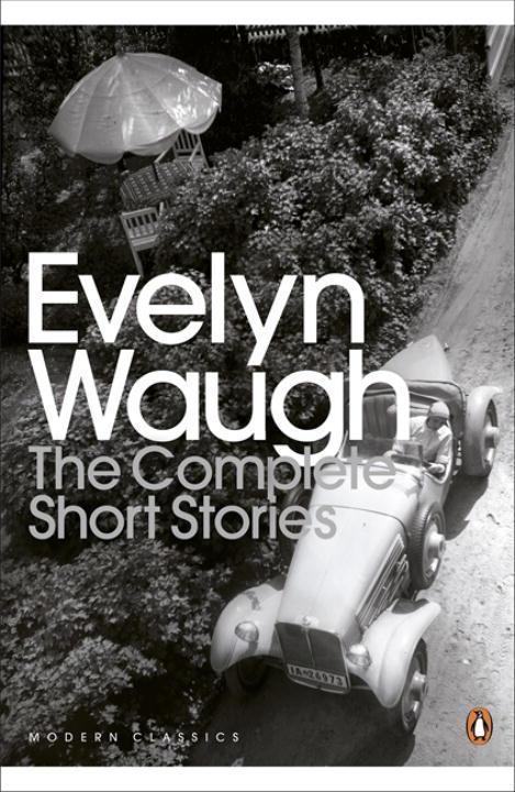 Produktbild The Complete Short Stories (Englisch, Evelyn Waugh, 2010)