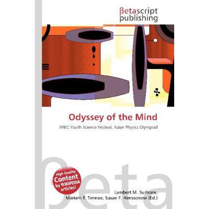 Odyssey of the Mind, Fachbücher von Lambert M. Surhone, Mariam T. Tennoe, Susan F. Henssonow