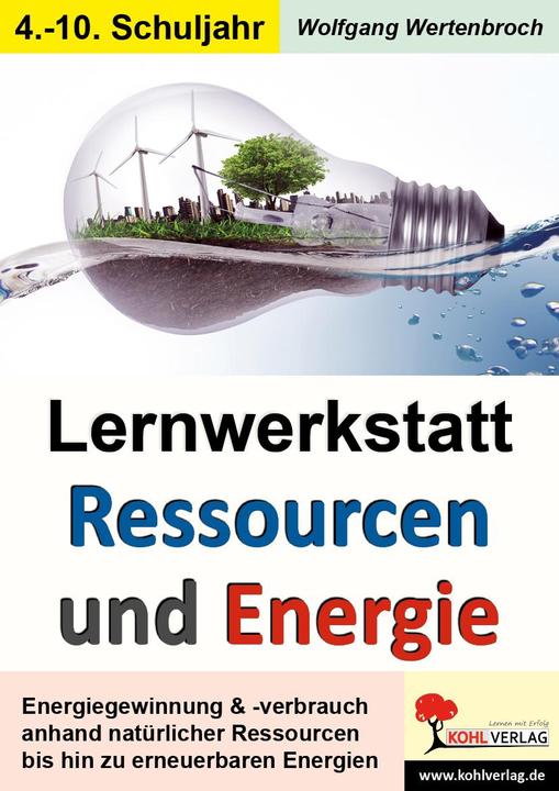 Produktbild Lernwerkstatt Ressourcen & Energie (Deutsch, Georg Krämer, 2013)