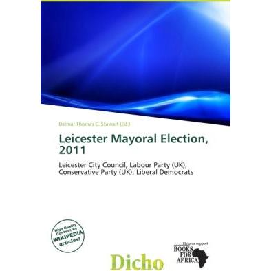Leicester Mayoral Election, 2011, Fachbücher