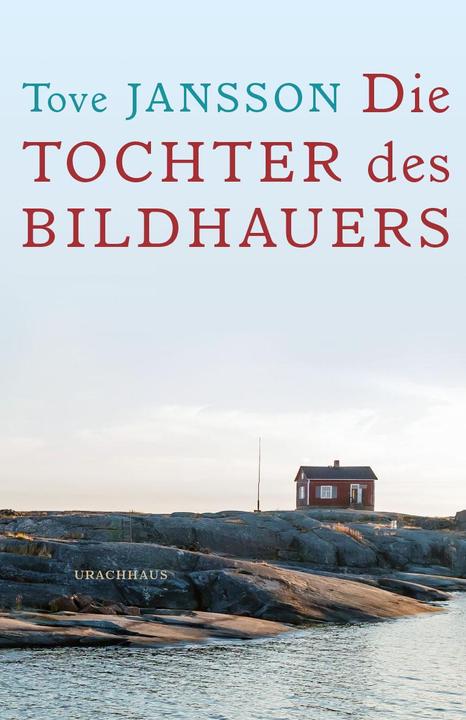 Produktbild Die Tochter des Bildhauers (Deutsch, Tove Jansson, 2014)