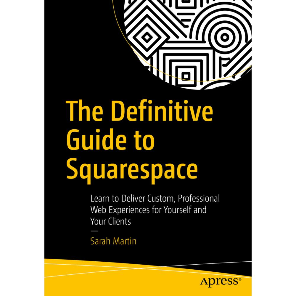 The Definitive Guide to Squarespace, Fachbücher von Sarah Martin