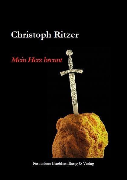 Produktbild Mein Herz brennt (Deutsch, Christoph Ritzer, 2017)