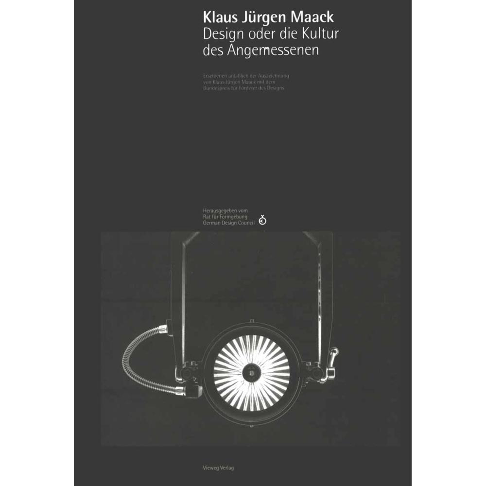 Klaus Jürgen Maack Design oder die Kultur des Angemessenen, Fachbücher