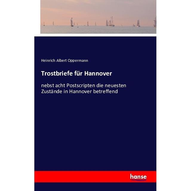 Trostbriefe für Hannover, Fachbücher von Heinrich A. Oppermann