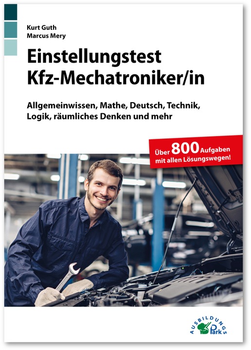 Produktbild Einstellungstest Kfz-Mechatroniker (Deutsch, Marcus Mery, Kurt Guth, 2022)