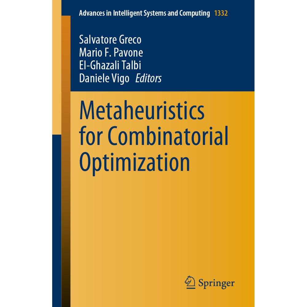 Metaheuristics for Combinatorial Optimization, Fachbücher von El-Ghazali Talbi, Mario F. Pavone, Salvatore Greco, Daniel...