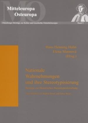 Produktbild Nationale Wahrnehmungen und ihre Stereotypisierung (Deutsch, Elena Mannová, Hans Henning Hahn, 2006)