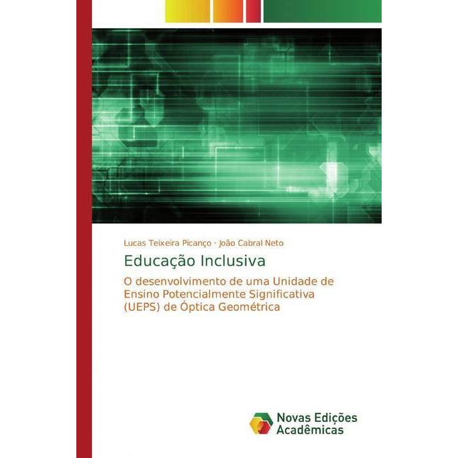 Educação Inclusiva, Fachbücher von Lucas Teixeira Picanço, João Cabral Neto