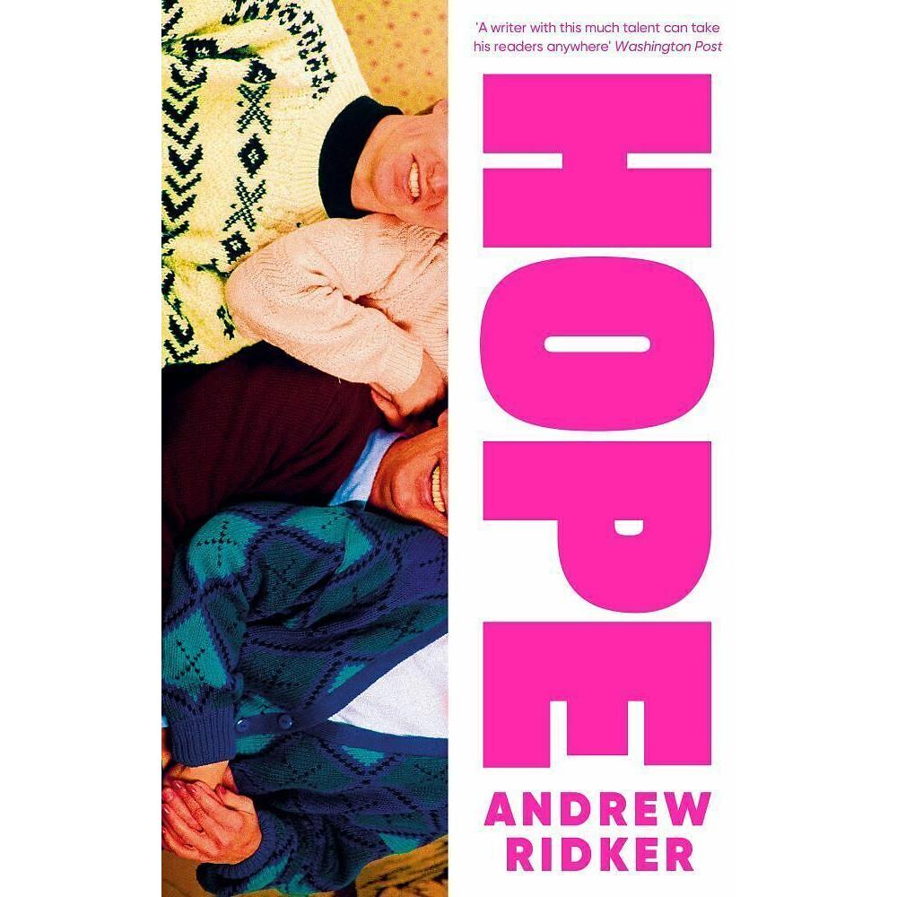 Hope, Belletristik von Andrew Ridker